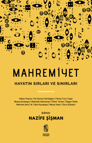 Mahremiyet; Hayatın Sırları ve Sınırları