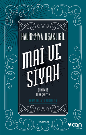 Mai Ve Siyah; Günümüz Türkçesiyle