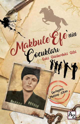 Makbule Efe’nin Çocukları - Kitapiks.com