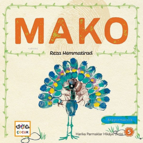Mako - Harika Parmaklar Hikaye Dizisi 5; Araştırmacılık - Kitapiks.com