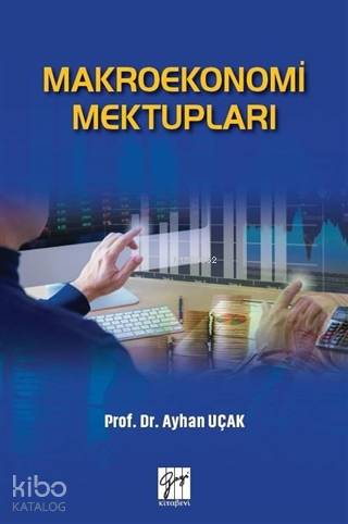 Makroekonomi Mektupları - Kitapiks.com