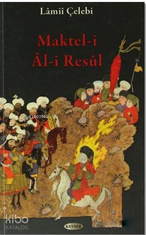 Maktel-i Al-i Resul - Kitapiks.com