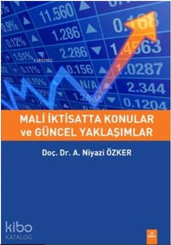 Mali İktisatta Konular ve Güncel Yaklaşımlar - Kitapiks.com