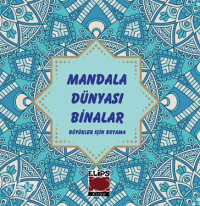 Mandala Dünyası-Binalar - Kitapiks.com