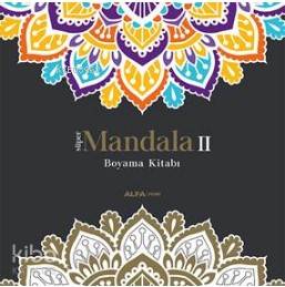 Mandala II; Boyama Kitabı - Kitapiks.com