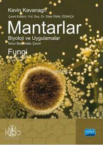 Mantarlar; Biyoloji ve Uygulamalar - Kitapiks.com
