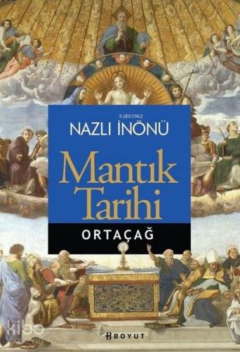 Mantık Tarihi; Ortaçağ