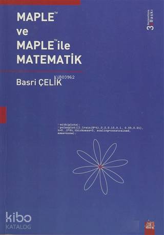 Maple ve Maple ile Matematik - Kitapiks.com