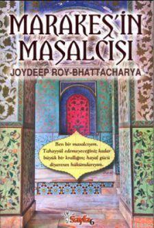 Marakeş'in Masalcısı - Kitapiks.com