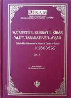 Ma'rifetü'l Kurra'i'l Kibar'Ale't Tabakati Ve'l-a'şar - Cilt 3 - Kitap