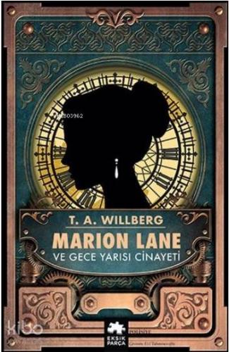Marion Lane ve Gece Yarısı Cinayeti - Kitapiks.com
