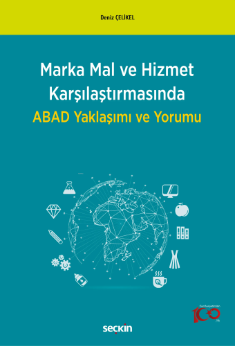 Marka Mal ve Hizmet Karşılaştırmasında ABAD Yaklaşımı ve Yorumu - Kita