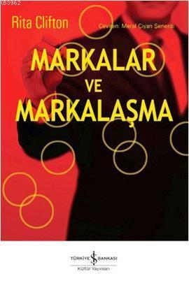 Markalar ve Markalaşma - Kitapiks.com