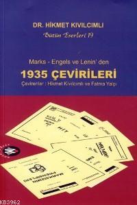 Marks - Engels ve Lenin'den| 1935 Çevirileri