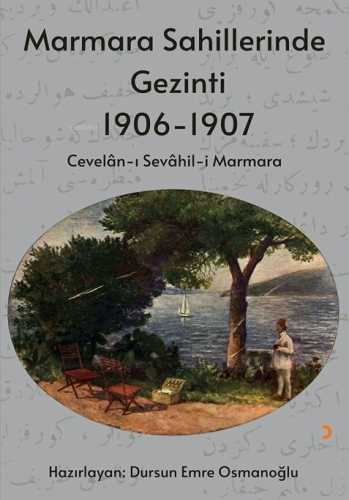 Marmara Sahillerinde Gezinti 1906-1907 - Kitapiks.com