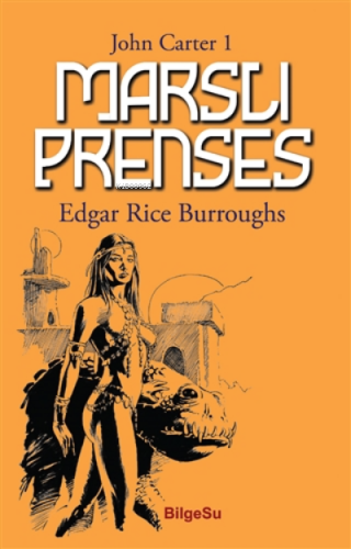 Marslı Prenses - John Carter 1