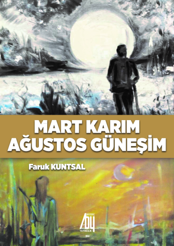 Mart Karım Ağustos Güneşim - Kitapiks.com