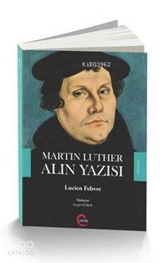 Martin Luther Alın Yazısı