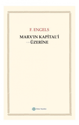 Marx’ın Kapital’i Üzerine - Kitapiks.com