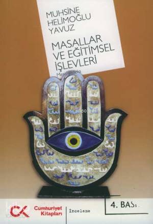 Masallar ve Eğitimsel İşlevleri - Kitapiks.com