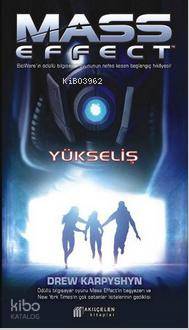 Mass Effect; Yükseliş
