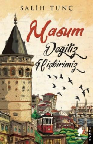 Masum Değiliz Hiçbirimiz - Kitapiks.com