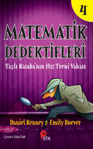 Matematik Dedektifleri 4 ;Taşlı Kasaba'nın Hız Treni Vakası