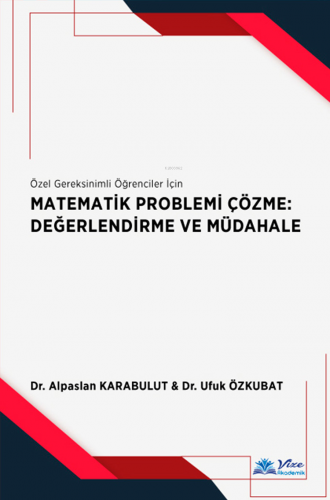Matematik Problemi Çözme : Değerlendirme ve Müdahale - Kitapiks.com