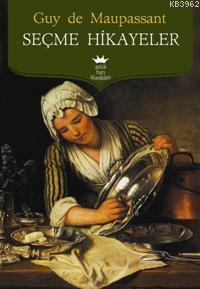 Maupassant - Seçme Hikayeler - Kitapiks.com