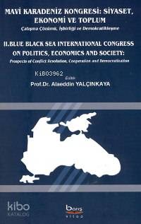 Mavi Karadeniz Kongresi - Siyaset Ekonomi ve Toplum