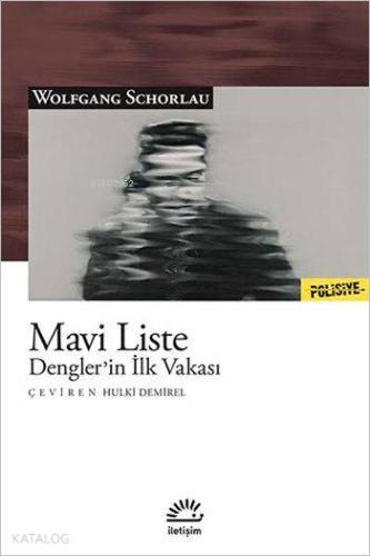 Mavi Liste; Dengler'in İlk Vakası - Kitapiks.com
