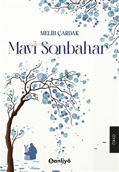 Mavi Sonbahar - Kitapiks.com
