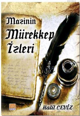 Mazinin Mürekkep İzleri - Kitapiks.com