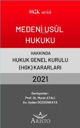 Medeni Usul Hukuku Hakkında Hukuk Genel Kurulu Kararları 2021 - Kitapi