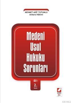 Medeni Usul Hukuku Sorunları