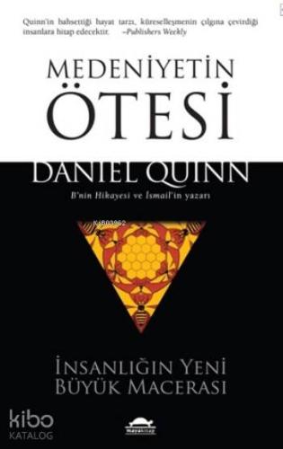 Medeniyetin Ötesi; İnsanlığın Yeni Büyük Macerası