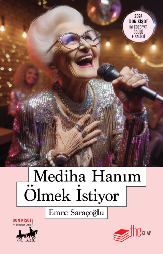 Mediha Hanım Ölmek İstiyor - Kitapiks.com
