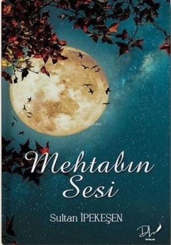Mehtabın Sesi - Kitapiks.com