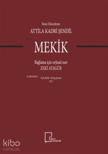 Mekik Bağlama İçin Orjinal Eser Zeki Atagür - Kitapiks.com
