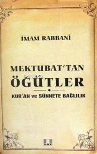 Mektubat'tan Öğütler