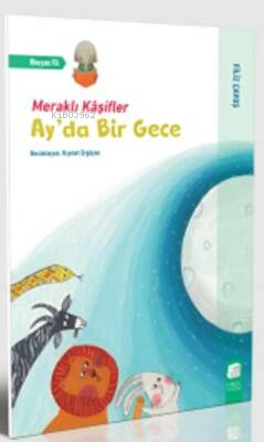 Meraklı Kaşifler - Ay`da Bir Gece