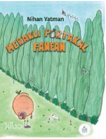 Meraklı Portakal Fanfan - Kitapiks.com