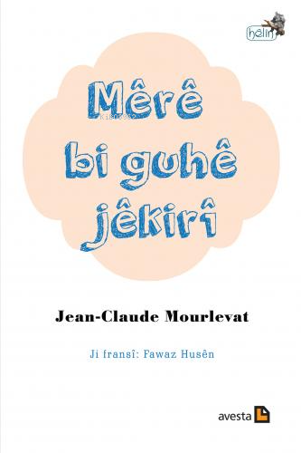 Mêrê Bı Guhê Jêkırî - Kitapiks.com