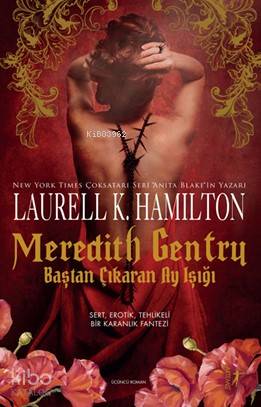 Meredith Gentry Baştan Çıkaran Ay Işığı - Kitapiks.com