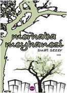 Merhaba Meyhanesi - Kitapiks.com