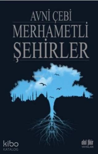 Merhametli Şehirler - Kitapiks.com