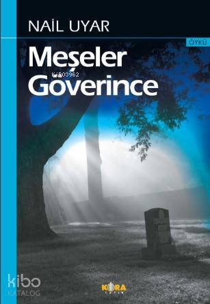 Meşeler Göverince
