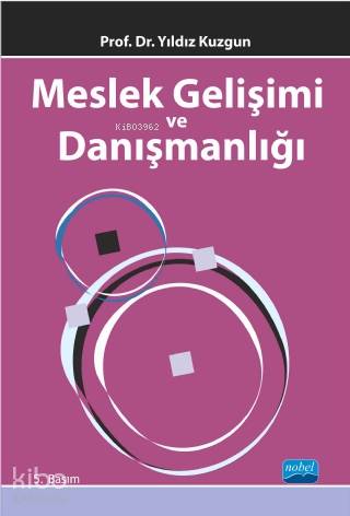 Meslek Gelişimi ve Danışmanlığı - Kitapiks.com