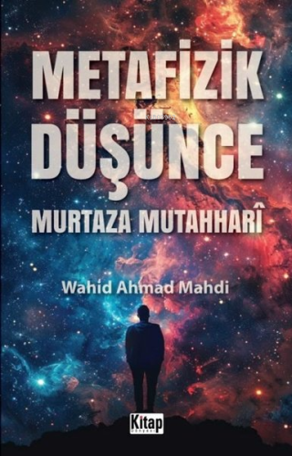 Metafizik Düşünce - Murtaza Mutahhari - Kitapiks.com