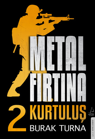 Metal Fırtına 2;Kurtuluş - Kitapiks.com